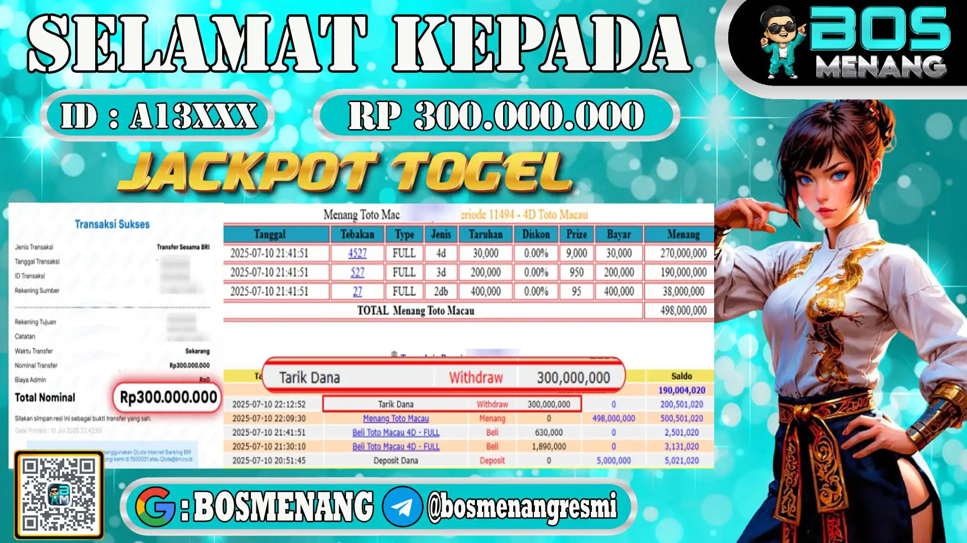Screenshot transaksi kemenangan togel toto macau, ID A13XXX withdraw Rp 300 juta di BOSMENANG